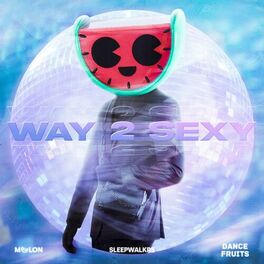 Album cover of Way 2 Sexy