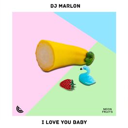 Album cover of I Love You Baby