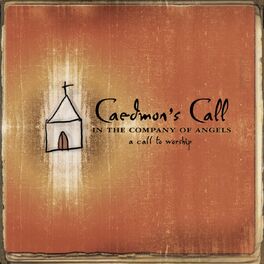 Album cover of In the Company of Angels- -A Call To Worship
