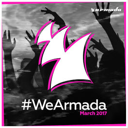 Album cover of #WeArmada 2017 - March