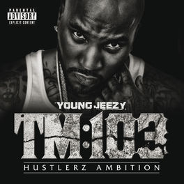 Album cover of TM:103 Hustlerz Ambition