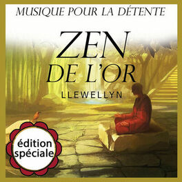 Album cover of Zen de l'or: musique pour la détente: édition spéciale