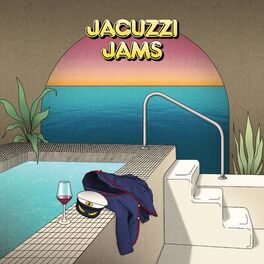 Album cover of Jacuzzi Jams