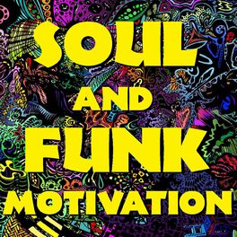 Album cover of Soul & Funk Motivation