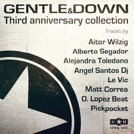 Album cover of Gentle & Down (Third Anniversary Collection)