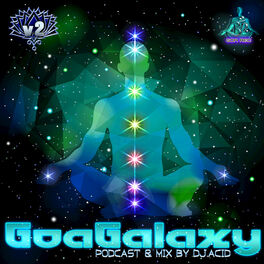 Album cover of Goa Galaxy, Vol. 2 (Podcast & DJ Mix by Acid Mike)