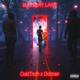 Album cover of Mystery Lady (feat. Dotman)