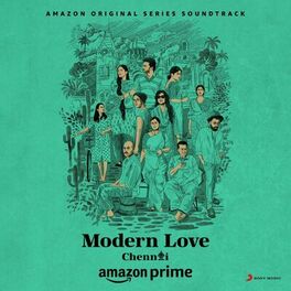 Album cover of Modern Love (Chennai) (Original Series Soundtrack)