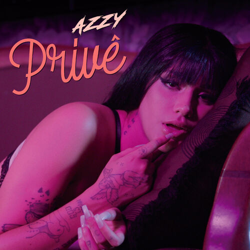 Baixar Azzy - Privê 2020 Baixar Azzy - Privê 2020 GRÁTIS