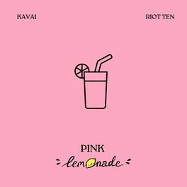 Album cover of Pink Lemonade (feat. Riot Ten)