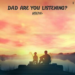 Album cover of Dad Are You Listening?