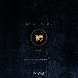 Album cover of Take Away So Far - Part 1