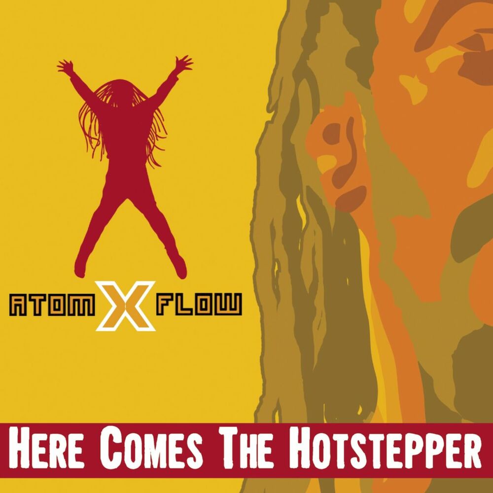 Here comes whiteman. Here comes the Hotstepper. Ini Kamoze here comes the Hotstepper. Come here. Atom x Flow here comes.