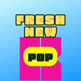 Album cover of Fresh New Pop