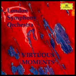 Album cover of London Symphony Orchestra: Virtuous Moments