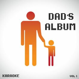 Album cover of Dad's Album - Karaoke, Vol. 1