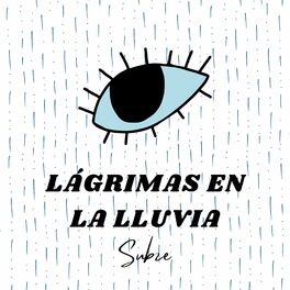 Album cover of Lágrimas en la Lluvia