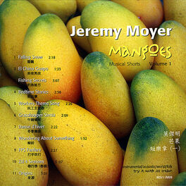Album cover of Mangoes, Musical Shorts, Vol. 1