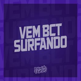 Album cover of Vem Bct Surfando
