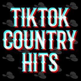 Album cover of TikTok Country Hits