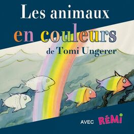 Album cover of Les animaux en couleurs de Tomi Ungerer