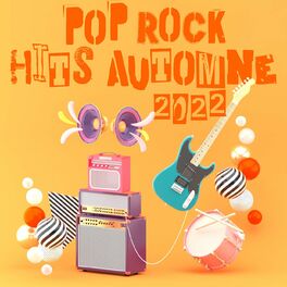 Album cover of Pop Rock Hits Automne 2022