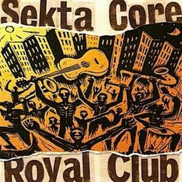 Album cover of Sekta Core/ Royal Club