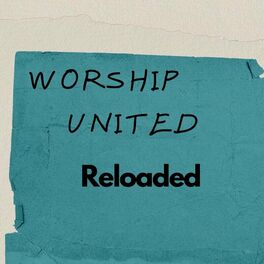 Album cover of Worship United Reloaded