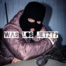 Album cover of Was Los Jetzt?