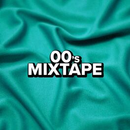 Album cover of 00's Mixtape