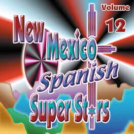 Album cover of New Mexico Spanish Super Stars, Vol. 12