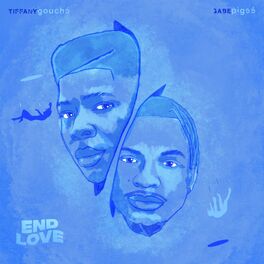 Album cover of End Love (feat. Tiffany Gouché)
