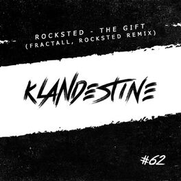 Album cover of The Gift (FractaLL & Rocksted Remix)