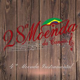 Album cover of 28ª Moenda da Canção e 4ª Moenda Instrumental (Ao Vivo)