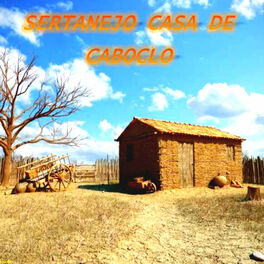 Album cover of Sertanejo Casa de Caboclo