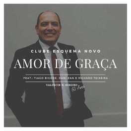 Album cover of Amor de Graça (feat. Tiago Bigode, Dani Zan & Richard Teixeira)