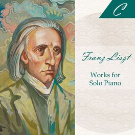 Album cover of Franz Liszt: Solo Piano Works
