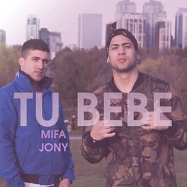 Album cover of Tu Bebe (feat. Jony)