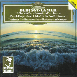 Album cover of Debussy: La Mer; Prélude à l'après-midi / Ravel: Pavane; Daphnis et Chloé No. 2