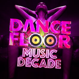 Album cover of Dancefloor Music Decade