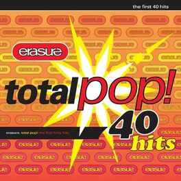 Album cover of Total Pop! - The First 40 Hits (Deluxe Edition;Remastered)