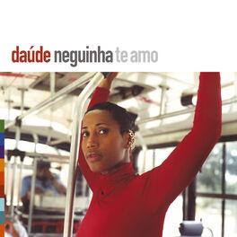 Album cover of Neguinha Te Amo