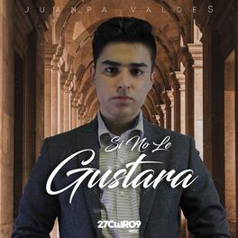 Album cover of Si No Le Gustara