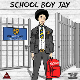 Album cover of School Boy Jay
