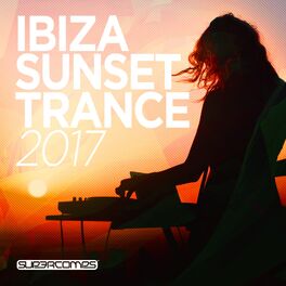 Album cover of Ibiza Sunset Trance 2017