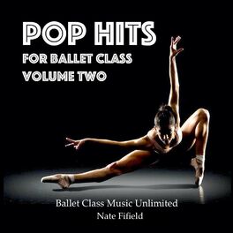 Album cover of Pop Hits for Ballet Class, Vol. 2
