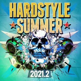 Album cover of Hardstyle Summer 2021.2