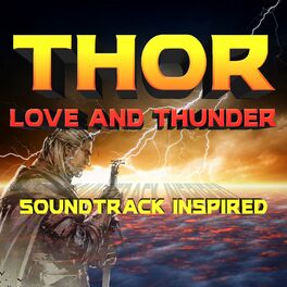 Album cover of Thor Love and Thunder Soundtrack (Inspired)