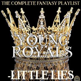 Album cover of Young Royals: Little Lies