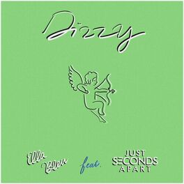 Album cover of Dizzy (feat. Just Seconds Apart)